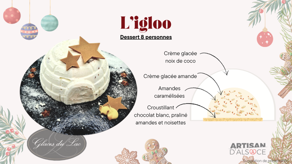 L'Igloo - dessert 8 parts